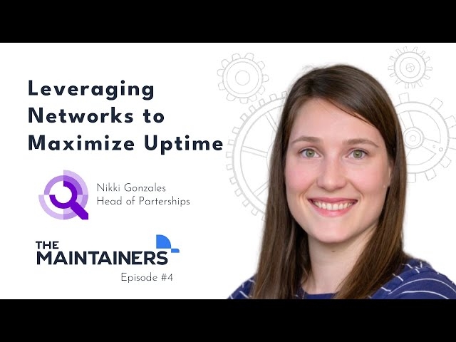 Leveraging Networks to Maximize Uptime with Nikki Gonzales, Head of Partnerships at Quotebeam