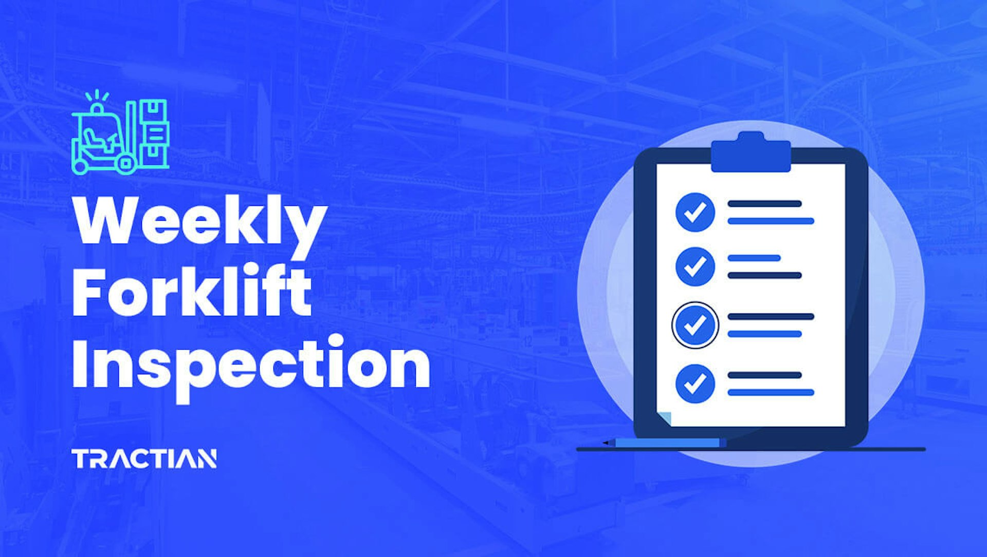 Weekly Forklift Truck Inspection TRACTIAN