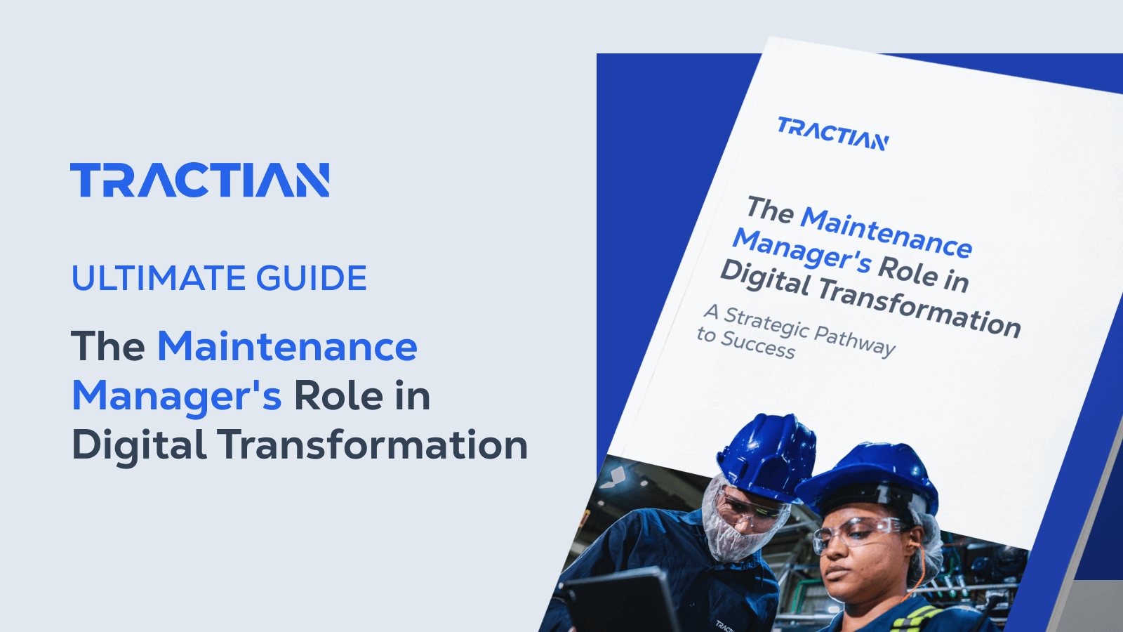 The Maintenance Manager's Role in Digital Transformation