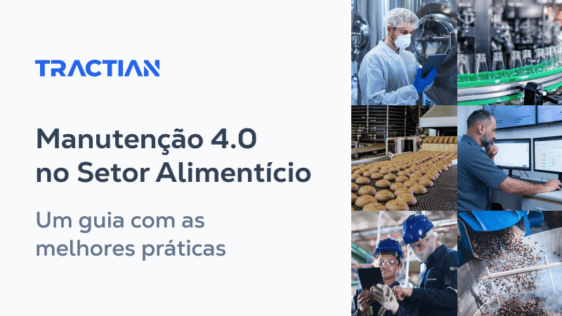 Manutenção 4.0 no Setor Alimentício