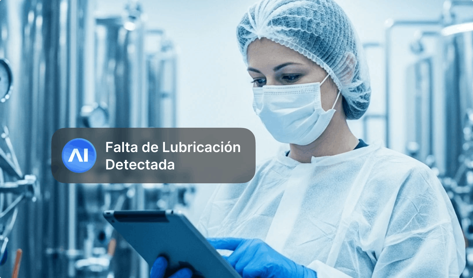Evita paros imprevistos y pérdida de producto