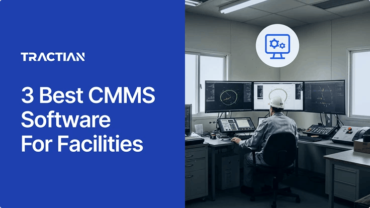 3 Best CMMS Software For Facilities