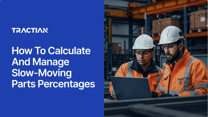 How To Calculate And Manage Slow-Moving Parts Percentages