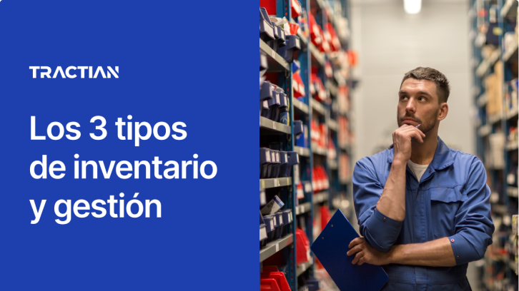 Los 3 tipos de sistemas de inventario y gestión